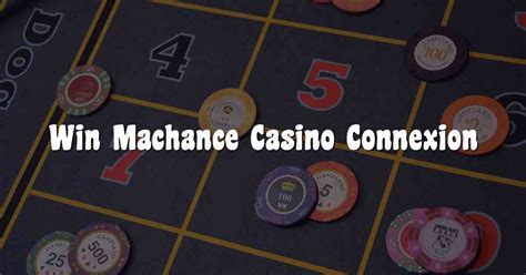 Win machance casino Ecuador
